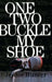 One Two Buckle My Shoe by Jessie Hunter