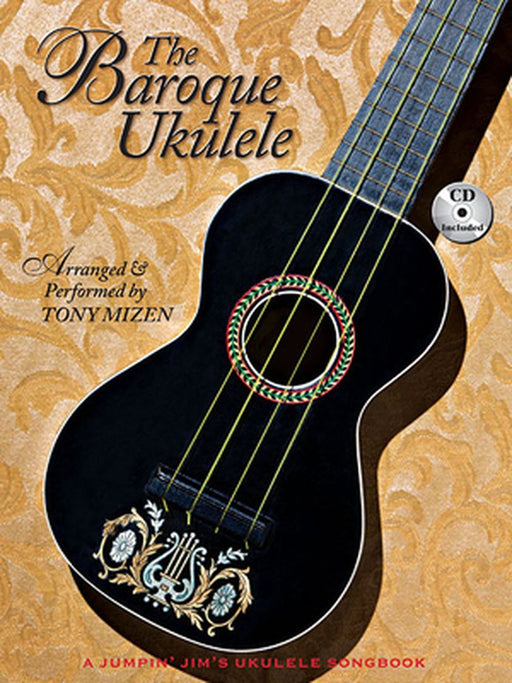 The Baroque Ukulele by Mizen, Tony