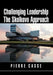 Challenging Leadership the Skolkovo Approach by Pierre Casse