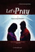 Let's Pray by Tincie M. Zellars Lynch