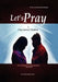 Let's Pray by Tincie M. Zellars Lynch