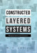 Constructed Layered Systems: Measurements and Analysis by W. H. Cogill