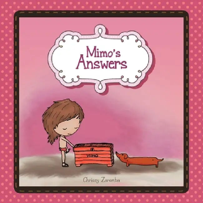 Mimo's Answers by Chrissy Zaremba