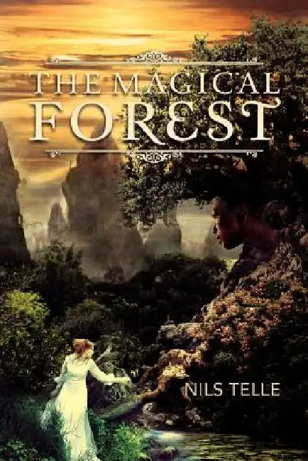 The Magical Forest by Nils Telle