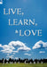Live, Learn, & Love by James Carty
