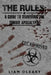 The Rules: A Guide to Surviving the Zombie Apocalypse by Liam O'Leary