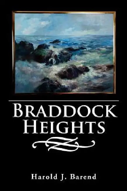 Braddock Heights by Harold J. Barend