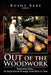 Out of the Woodwork: Remember When...an Inspirational-Nostalgic Look Back in Time by Bushy Baby
