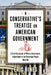 A Conservative's Treatise on American Government: A Brief Discussion of What a Government, Subordinate to the Sovereign People, Must Do by Eric Hines