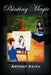 Painting Magic by Antony Keith
