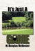 It's Just a Game by M. Douglas McKeever