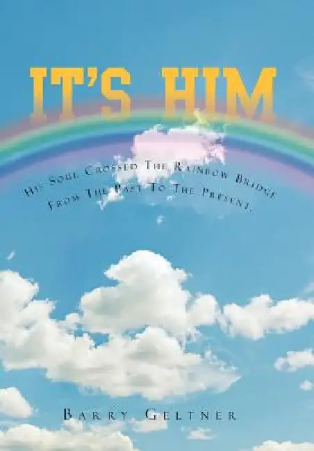 It's Him! by Barry Geltner