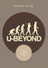 U-Beyond: A Simple Guide for Success by Richard Acuna