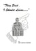 They Said I Should Leave by David E. Watson