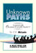 Unknown Paths: A Guide To College Student Safety by C. E. McLain