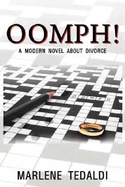 Oomph! by Marlene Tedaldi