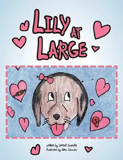 Lily at Large by Jennell Courville