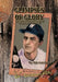 Glimpses of Glory: A Forgotten Pitcher's Journey by Ron Gawthorp