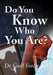 Do You Know Who You Are? by Grell Ferdinand