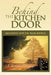 Behind the Kitchen Door: A Shotgun Wedding by Minerva Wyche Blackwell