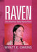Raven: Cheohee Valley Hors by Wyatt E. Owens