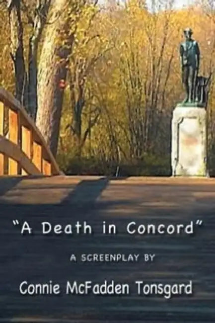 A Death in Concord by Connie Tonsgard