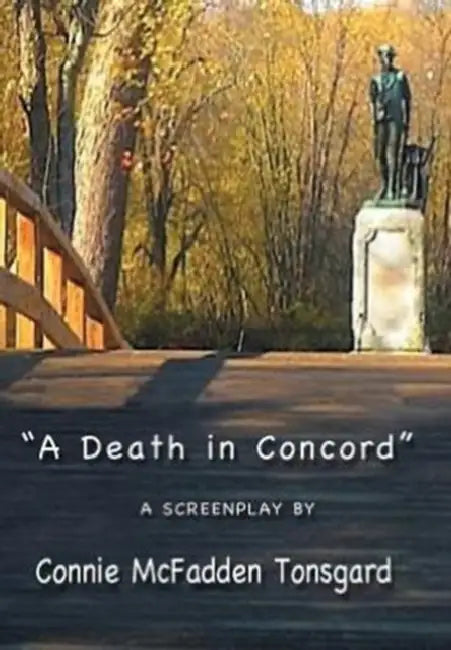 A Death in Concord by Connie Tonsgard
