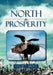 North to Prosperity by Ollie T. Moye