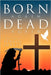 Born Again, Dead Again by Sergio Lovett
