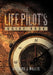The Life Pilot's Guide Book by Richard J. Wallis