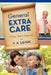General Extra Care: The Full Facts by V. K. Leigh