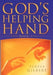God's Helping Hand Book I by Teresa Gilbert