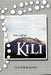 We Call Her Kili by Dave Bartemes