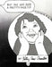 But She Has Such A Pretty Face !!!! by Kathy Ann Chandler