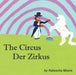 The Circus Der Zirkus by Natascha Moore