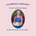 "12 Perfect Parties!": A Guide for the Party Planner by Chef Dean Kasner, Chef John Taylor