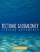 Tectonic Globaloney: Closing Arguments by N. Christian Smoot