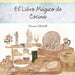 El Libro Mágico de Cocina by Danaan Elderhill