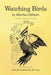 Watching Birds by Martha Gillham