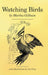 Watching Birds by Martha Gillham