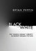Black and White: The Anglo-Indian Identity in Recent English Fiction by Bryan Peppin
