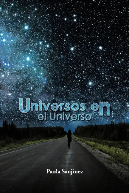 Universos en el Universo by Paola Sanjinez