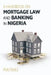 Handbook on Mortgage Law and Banking in Nigeria by Maiyaki Theo Bala
