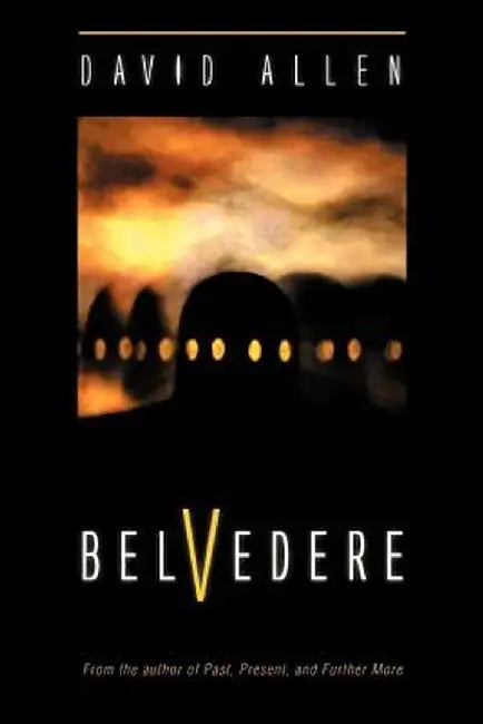 Belvedere by David Allen