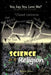 Science Is a Religion by Aden John