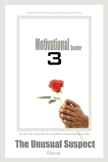 Motivational Speaker 3: The Unusual Suspect by Tilawan