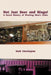 Not Just Beer and Bingo! A Social History of Working Men's Clubs by Ruth Cherrington