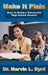 Make It Plain: Keys to Being a Successful High School Student by Marvin L. Byrd