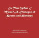 Is That What I Mean?: A Dialogue of Pictures and Poems by Spencer Farmans, Anita Skarpathiotis