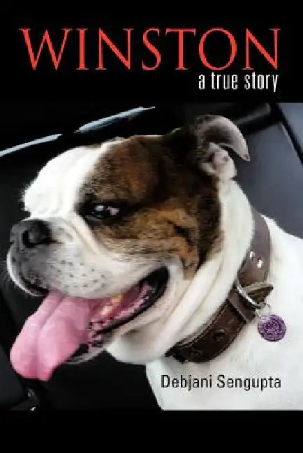 Winston: A True Story by Debjani SenGupta